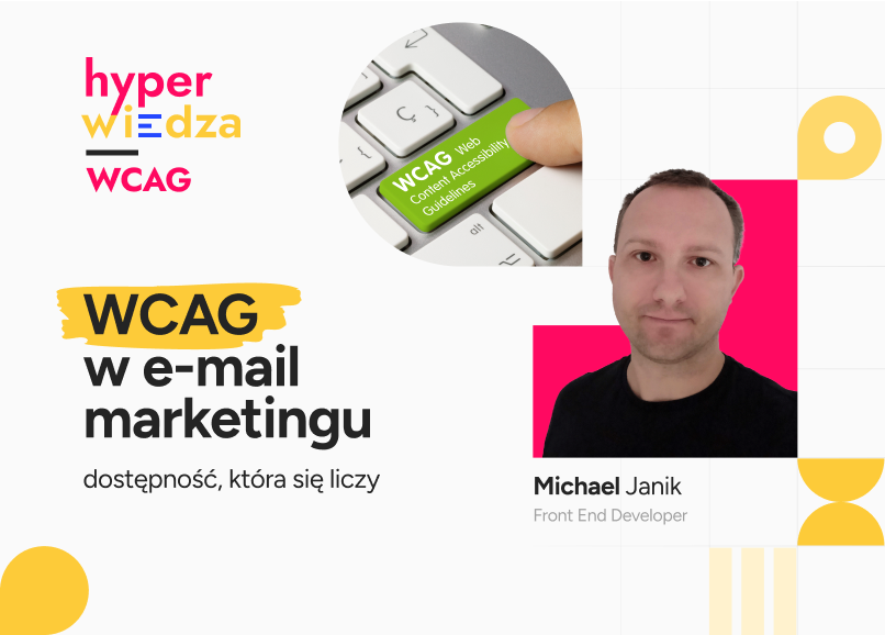 WCAG w e-mail marketingu – dostępność, która się liczy